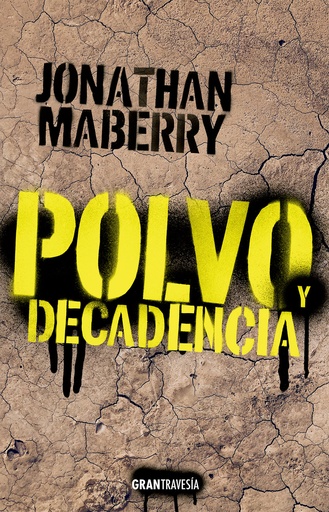 [9788412365542] Polvo y decadencia