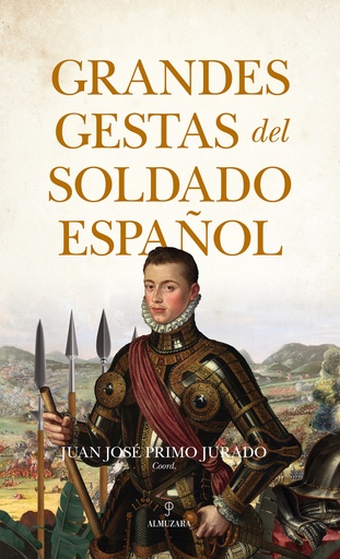 [9788411316712] Grandes gestas del soldado español