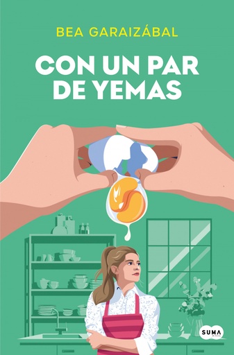 [9788491298212] CON UN PAR DE YEMAS