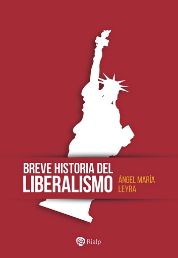 [9788432164064] Breve historia del liberalismo