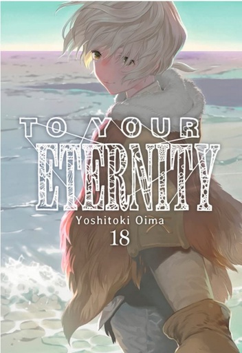 [9788419536952] TO YOUR ETERNITY N 18