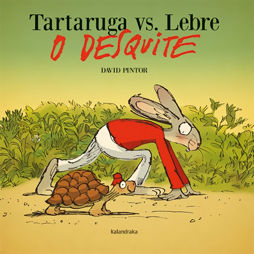 [9788413432274] Tortuga vs. Lebre. O desquite