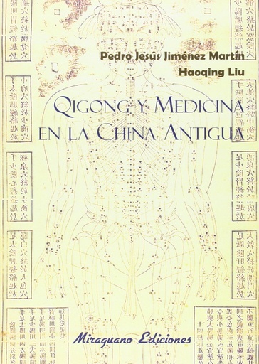 [9788478134397] Qigong y medicina en la China Antigua