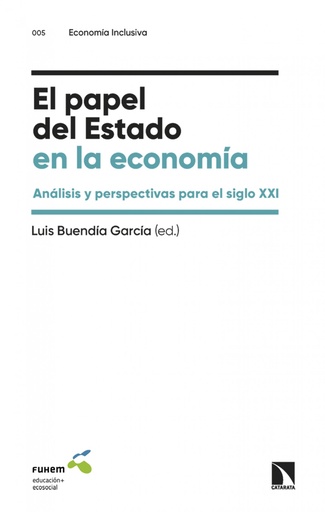 [9788413527512] El papel del Estado en la economía