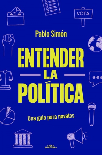 [9788419191762] Entender la politíca