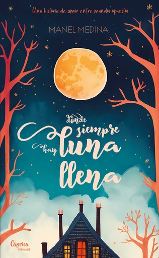 [9788412468069] Donde siempre hay luna llena