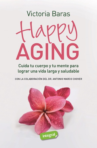 [9788491182467] Happy Aging