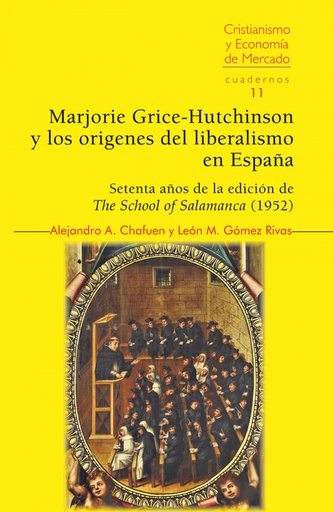 [9788472099043] MARJORIE GRICE-HUTCHINSON Y LOS ORIGENES DEL LIBERALISMO EN ESPAÑA.