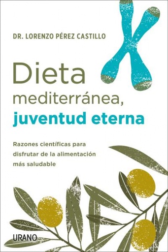 [9788418714085] Dieta mediterránea, juventud eterna