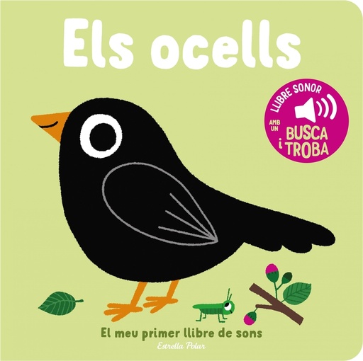 [9788413893969] Els ocells. El meu primer llibre de sons