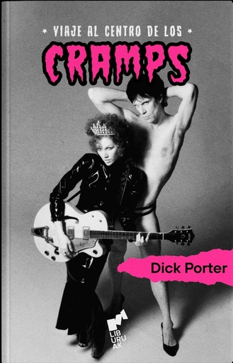 [9788419234131] Viaje al centro de los Cramps