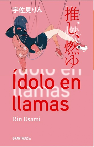 [9788412669725] Ídolo en llamas