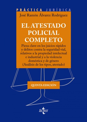 [9788430989140] El atestado policial completo