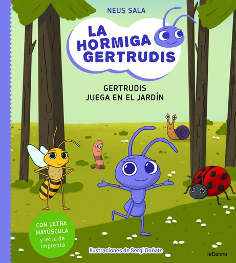 [9788424671709] LA HORMIGA GERTRUDIS 2 GERTRUDIS JUEGA EN EL JARDIN