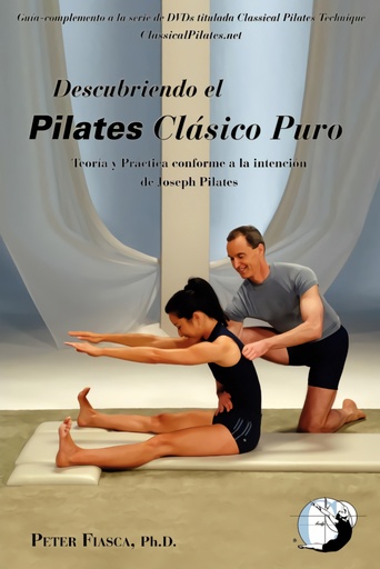 [9780615354354] Descubriendo Pilates Clasico Puro