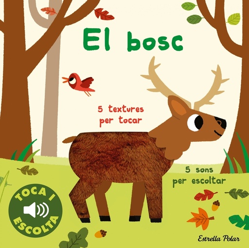 [9788413894072] El bosc. Toca i escolta