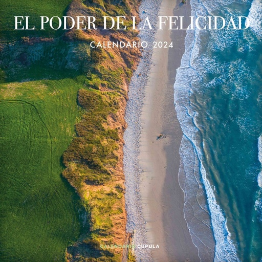 [9788448037932] Calendario El poder de la felicidad 2024