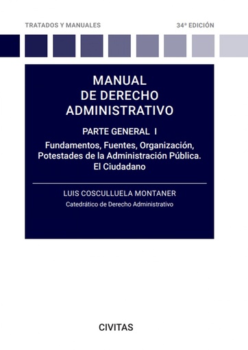 [9788411259750] Manual de Derecho administrativo. Parte General