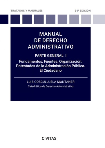 [9788411259750] Manual de Derecho administrativo. Parte General