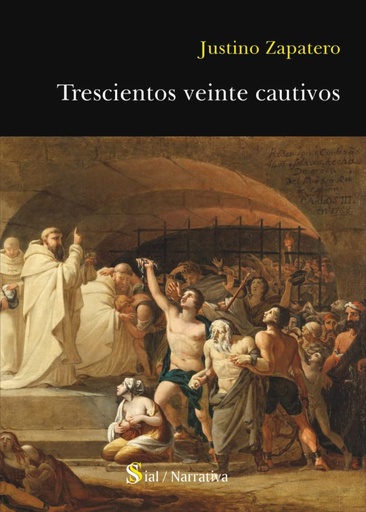 [9788419370525] TRESCIENTOS VEINTE CAUTIVOS