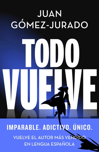 [9788466675680] Todo vuelve (Serie Todo arde 2)