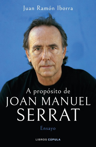 [9788448035945] A propósito de Joan Manuel Serrat