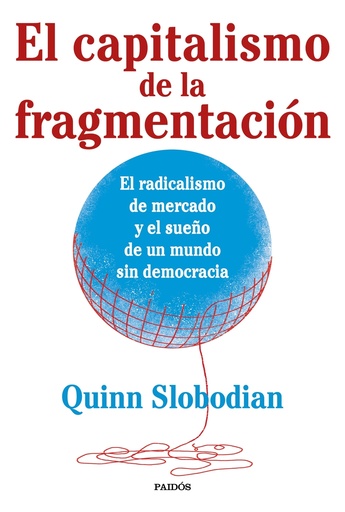 [9788449341328] El capitalismo de la fragmentación