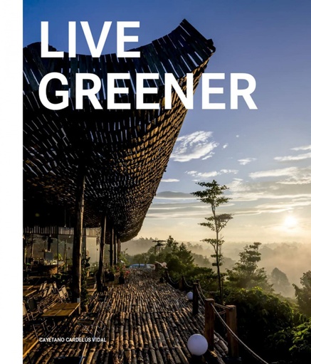 [9788499366586] LIVE GREENER