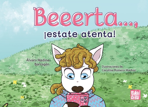 [9788419904355] Beeeerta..., ¡estate atenta!