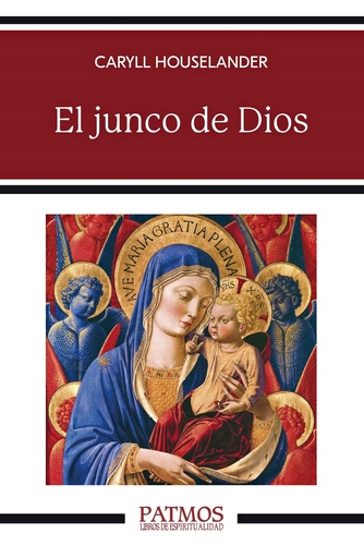 [9788432164620] El junco de Dios