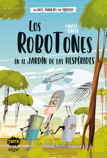 [9788491426479] LOS ROBOTOTS EN EL JARDIN DE LAS HESPERIDES