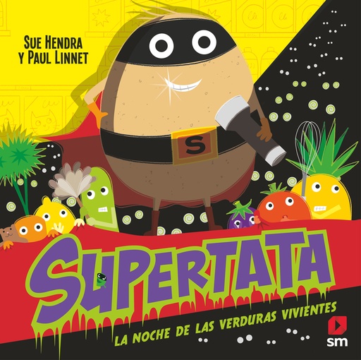 [9788411209519] Supertata y la noche de las verduras vivientes