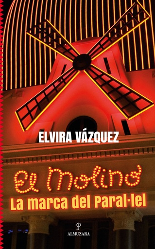 [9788411316514] El Molino, la marca del Paral·lel