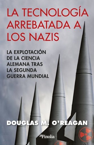 [9788418965906] La tecnología arrebatada a los nazis