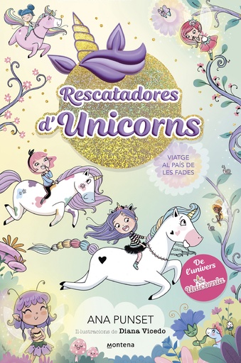 [9788419501370] Rescatadores d´Unicorns 2 - Viatge al país de les fades
