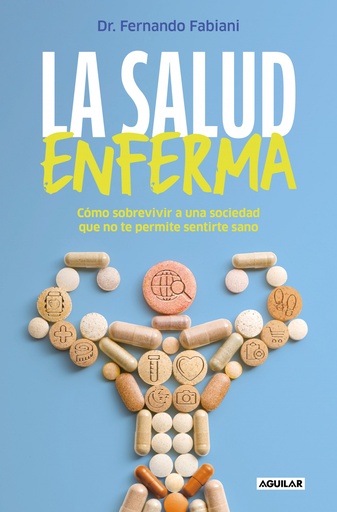 [9788403524392] La salud enferma