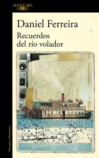 [9788420474960] Recuerdos del río volador (Mapa de las lenguas)