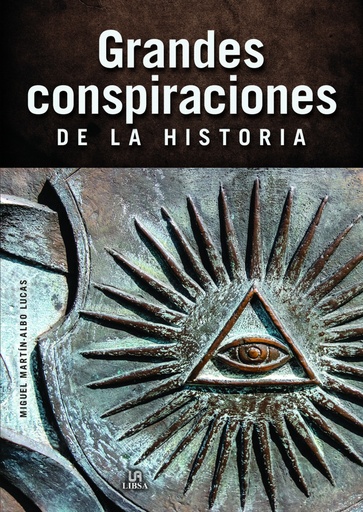 [9788466242363] Grandes Conspiraciones de la Historia