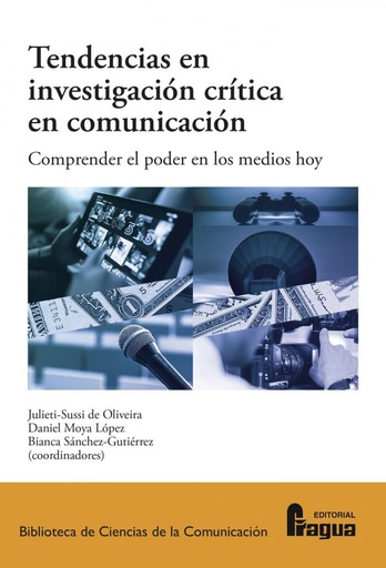 [9788470749964] Tendencias en investigación crítica en comunicación. Comprender e