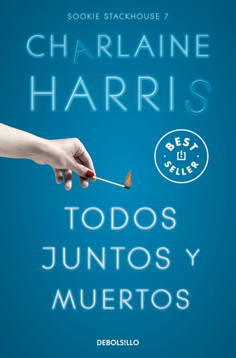 [9788466371094] Todos juntos y muertos (Sookie Stackhouse 7)