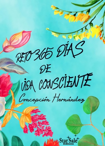 [9788494893483] RETO 365 DÍAS DE VIDA CONSCIENTE