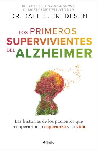 [9788425364327] Los primeros supervivientes del Alzheimer