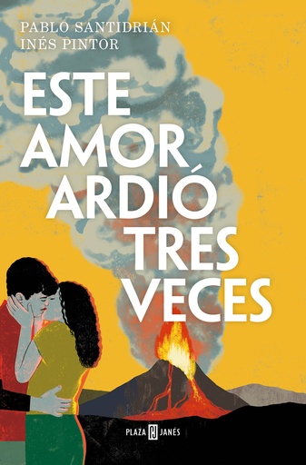 [9788401032387] Este amor ardió tres veces