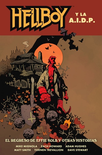 [9788467963380] HELLBOY 28: HELLBOY Y LA AIDP. EL REGRESO DE EFFIE KOLB Y OTRAS HISTORIAS