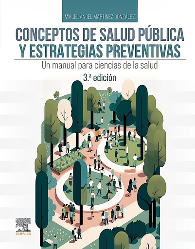 [9788413823003] CONCEPTOS DE SALUD PUBLICA Y ESTRATEGIAS PREVENTIVAS 3ª ED