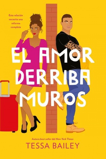 [9788419131249] El amor derriba muros (Las reformas del amor 2)