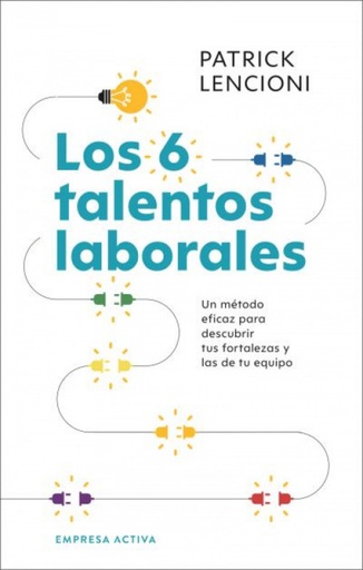 [9788416997794] Los seis talentos laborales