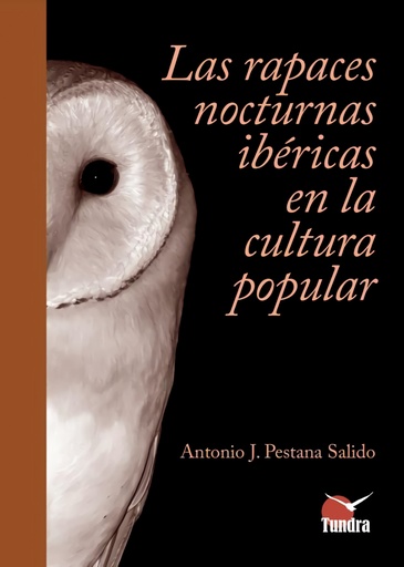 [9788419624222] LAS RAPACES IBERICAS NOCTURNAS EN LA CULTURA POPULAR