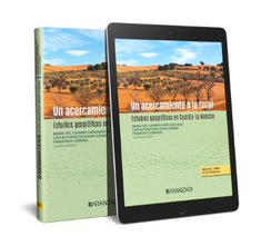 [9788411635400] Un acercamiento a lo rural. Estudios geográficos en Castilla-La M