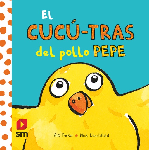 [9788411209946] El cucú-tras del pollo Pepe